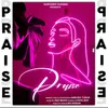 Praise (feat. Suss Ror)